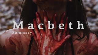 Macbeth: Complete Summary