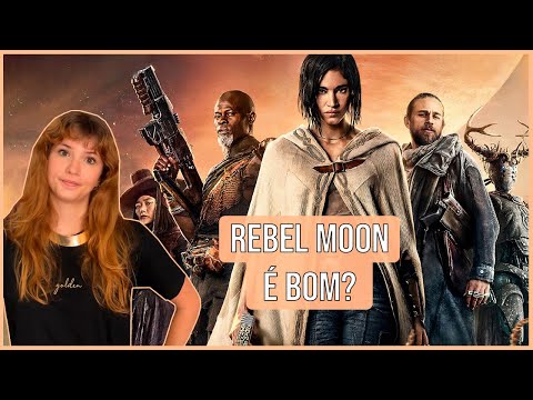 REBEL MOON: Vale a pena assistir ao novo filme do Zack Snyder? | Com spoilers