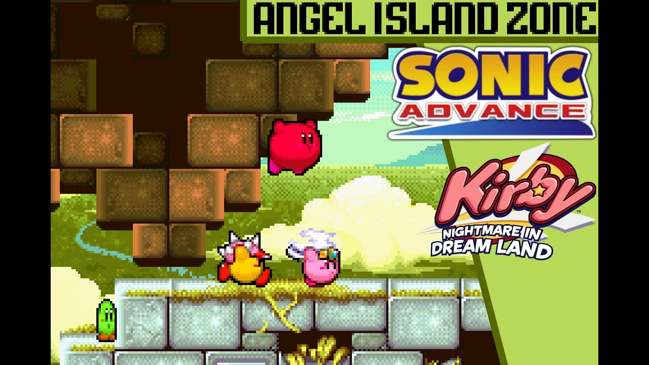 Sonic Advance Angel Island Act 1 (Kirby Nightmare in Dreamland