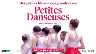 PETITES DANSEUSES - BANDE ANNONCE