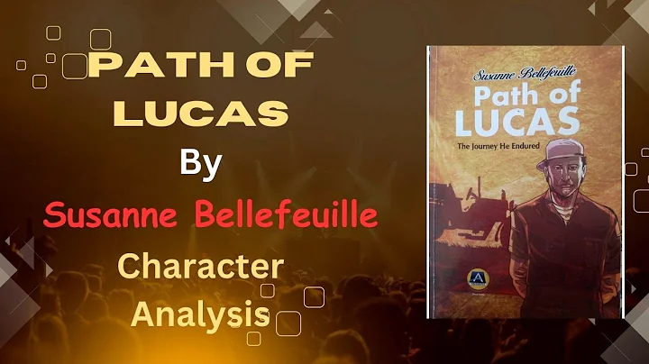 The Character Analysis of Path of Lucas by Susanne Bellefeuille (WAEC 2026-2030 Syllabus)