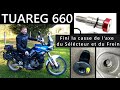 Tuareg 660 corriger faiblesse axe slecteur et frein en cas de chute