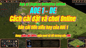 Cách Cài Đặt và chơi online Game AOE DE