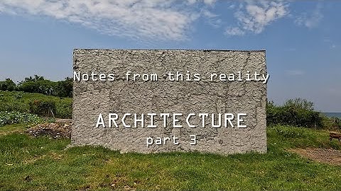 Notes 54 ARCHITECTURE part 3