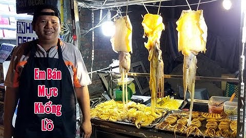 Xuất hiện mực siêu khổng lồ nướng sa tế (Cay Xé Họng) ở Sài Gòn | saigon travel Guide