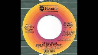 Four Tops   It Would Almost Drive Me Out Of My Mind