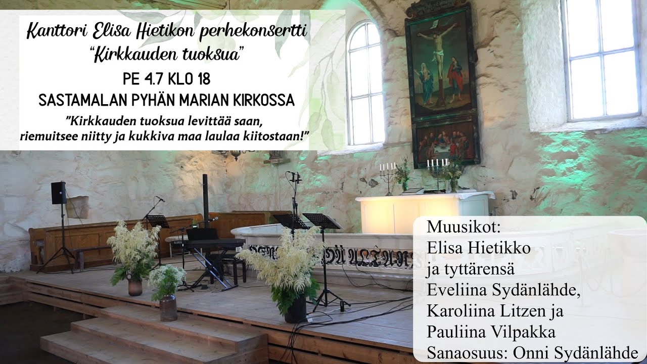 Kirkkauden tuoksua , Elisa Hietikon perhekonsertti 4.7.2025
