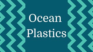 Ocean Plastics - FINomenal Kids