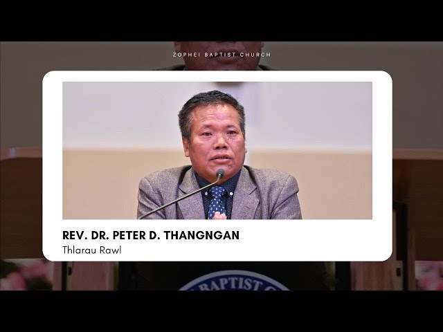 Thlarau Rawl || Rev. Peter D. Thangngan