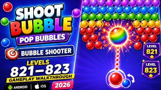 Shoot Bubble Pop Bubbles | Bubble Shooter Levels 821–823 Gameplay Walkthrough | Android & iOS 2026 screenshot 4