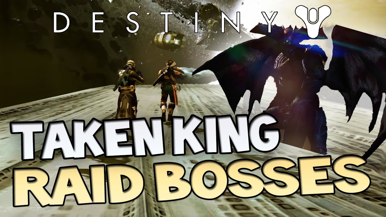Destiny Taken King Dreadnaught Raid Bosses New Hive Raid Bosses Youtube 