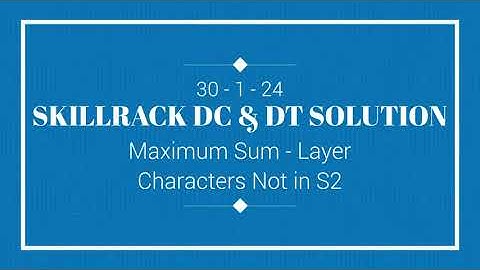 SKILLRACK DAILY CHALLENGE AND DAILY TEST SOLUTION | 30-01 | C++ | Java | Python