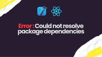 [Fixed] xcodebuild: error: Could not resolve package dependencies | React Native | Xcode | iOS