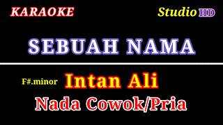 SEBUAH MAMA KARAOKE // NADA COWOK PRIA // INTAN ALI