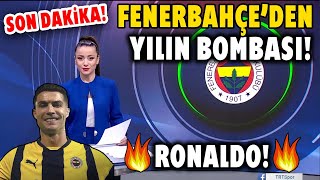 Son Daki̇ka Fenerbahçeden Yılın Transfer Bombası Canlı Yayında Açıklandı Ronaldo Geli̇yor