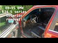 Removing a BMW E34 5 series interior DIY