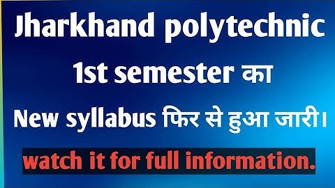 Jharkhand polytechnic 1st semester में  फिर  से syllabus change हुआ। galaxy technical hub।