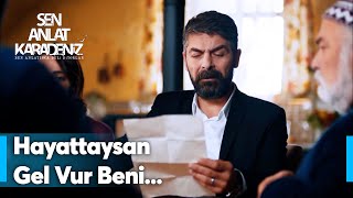 Mustafa Mektubu Okuyor - Sen Anlat Karadeniz