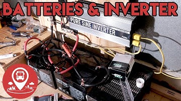 PROGRESS #9 | School Bus Conversion | BATTERIES and INVERTER