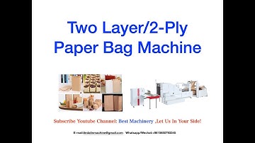 Two Layer/2-Ply Paper Bag Machine