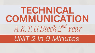 AKTU: Technical Communication Unit 2 in 9 Minutes | QuickShot