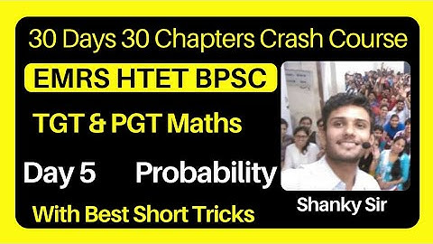 TGT PGT Math Crash Course Day 5 Probability #emrs #pgtmaths #tgtmaths #bpscteacher #htetpgtmaths