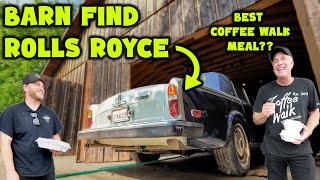 BARN FIND: 1980 Rolls Royce Silver Wraith II + BEST Coffee Walk Meal Yet??
