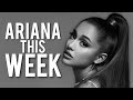 ARIANA THIS WEEK: 12/7-12/13