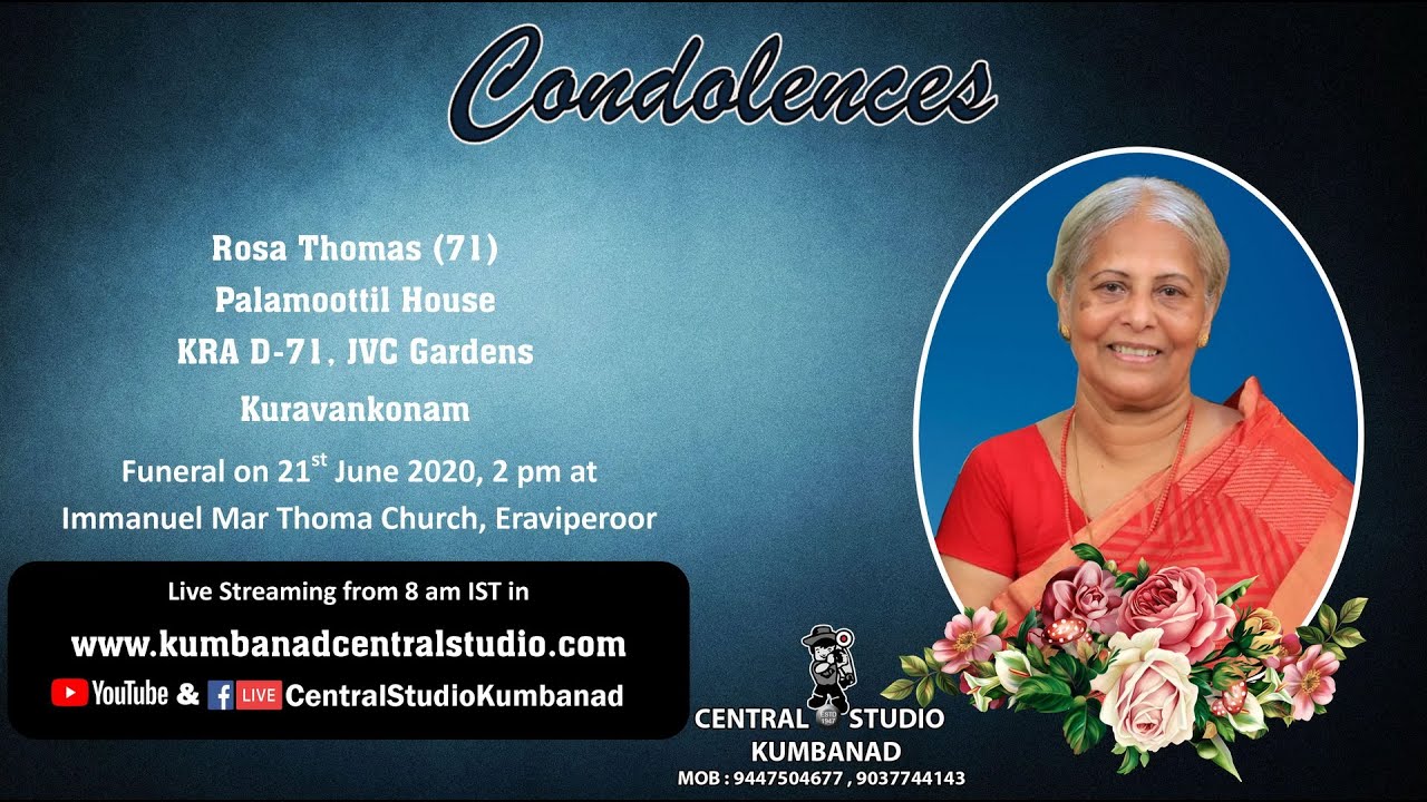 Funeral Home Service Streaming of Rosa Thomas. (71) Palamoottil, KRA D