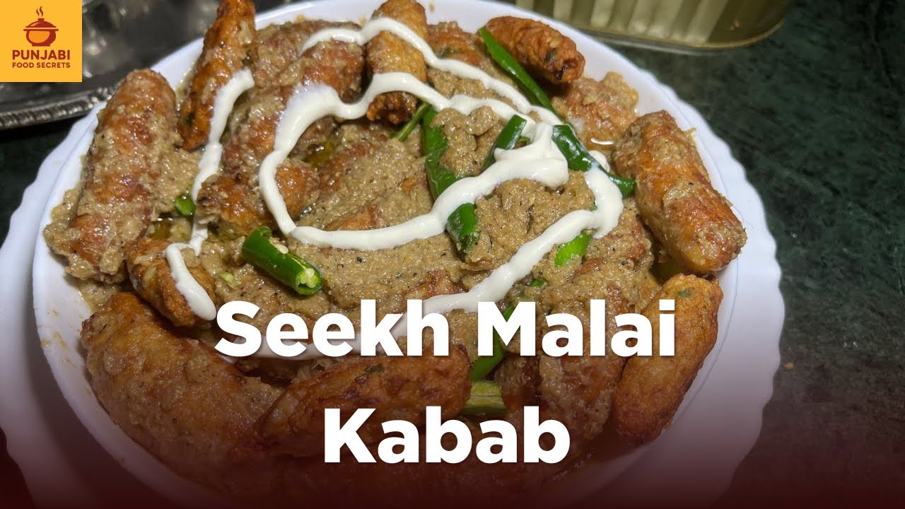 Restaurant Style Seekh Malai Kabab Creamy & Juicy Chicken Seekh Kabab @PunjabiFoodsecrets85 #food#