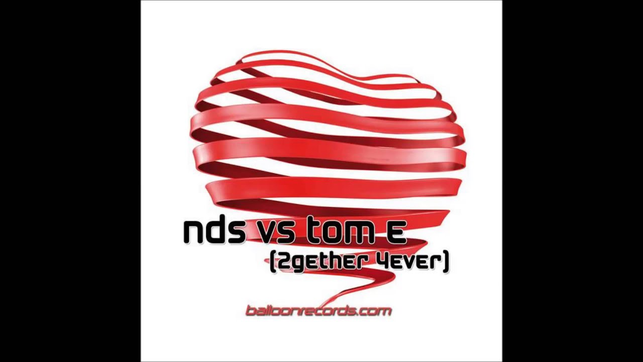 nds vs tom e - 2gether 4ever nds vs tom e - 2gether 4ever