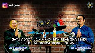 Download Lagu Momen Syukur Satu Abad MSF di Indonesia MP3