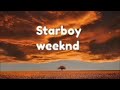 The Weekend - Starboy ft. Daft Punk (1Hour Version)