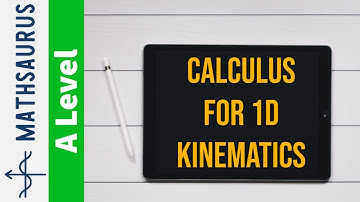 Using calculus to solve 1d kinematics problems
