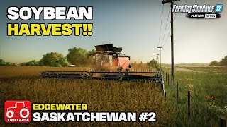 TIME TO HARVEST THE SOYBEANS!! [Edgewater Saskatchewan] FS22 Timelapse # 2