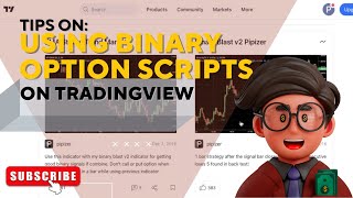 FREE Accurate Binary Options Signals  - Further Tips on Using Binary Options Scripts on Trading View