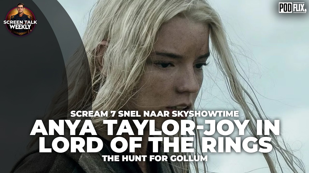 Screen Talk Weekly #001 - House of the Dragon S3, Spider-Man & Anya Taylor-Joy in LOTR