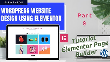 Bangla Tutorial | How to Build a portfolio website using WordPress Elementor Page Builder | PART - 9