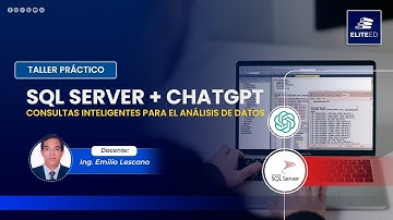 SQL SERVER + IA:  CONSULTAS INTELIGENTES PARA EL ANÁLISIS DE DATOS