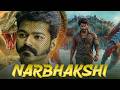 Narbhakshi Full Movie Hindi Dubbed | Thalapathy Vijay | Samantha | Latest South Indian Movie 2026