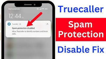 Truecaller Spam Protection Disabled | Spam Protection Disabled Problem in Truecaller