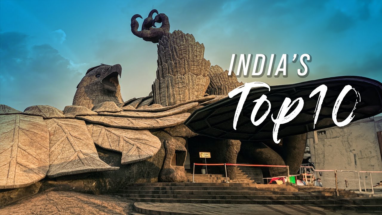My top 10 unique destinations of India