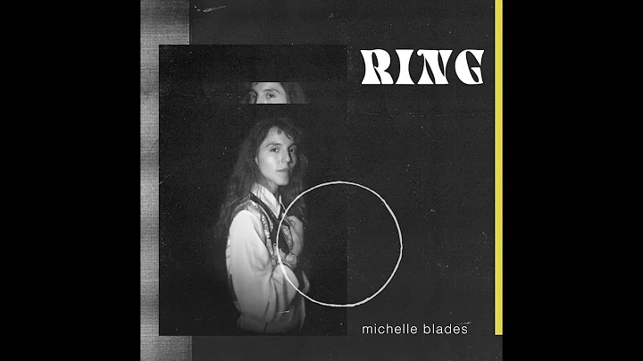 Michelle Blades - Ring