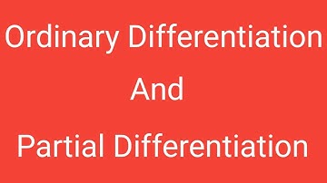 Ordinary Differentiation And Partial Differentiation, Differential Calculus, Magadh University