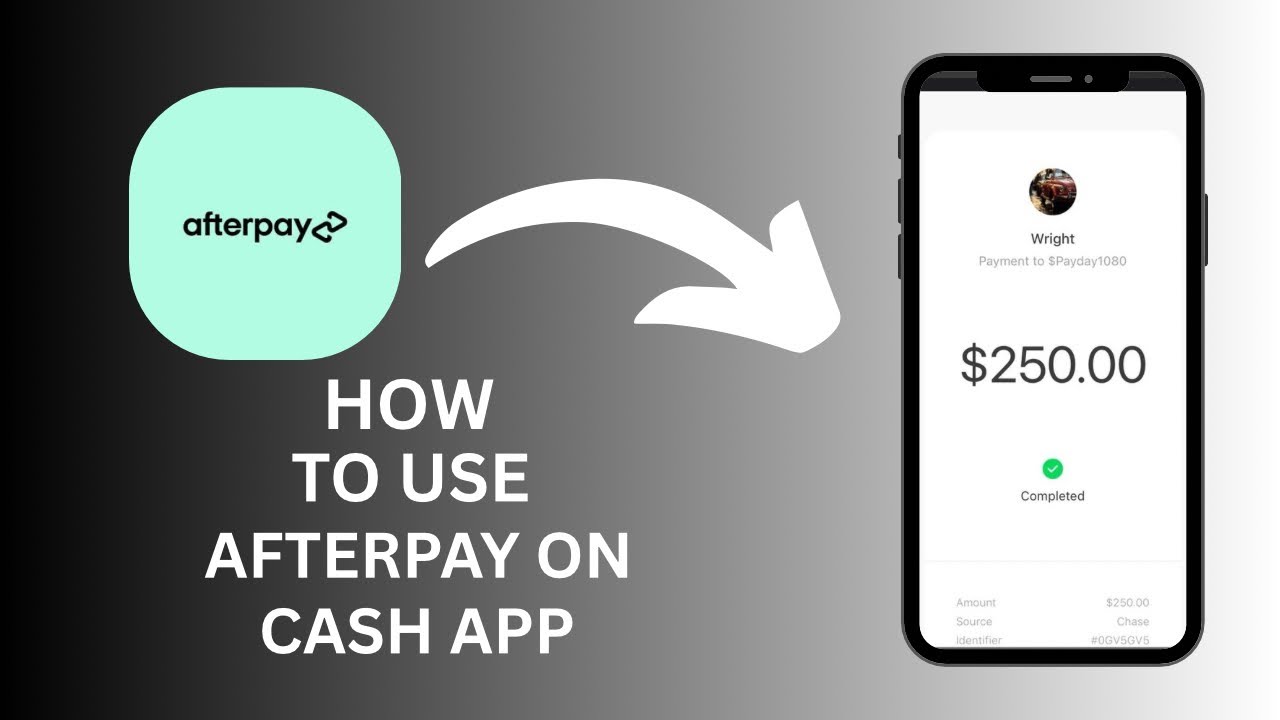 How to Use Your Afterpay on Cash App - Step by Step Guide - YouTube