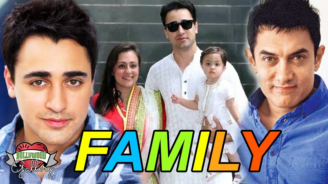 Imran Khan Family With Parents, Wife, Daughter, Uncle, Aunt, Career