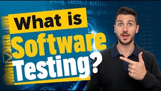 What is Software Testing? | Software Testing | TEP screenshot 4