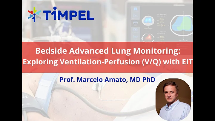 Exploring V/Q with Electrical Impedance Tomography - Prof Marcelo Amato