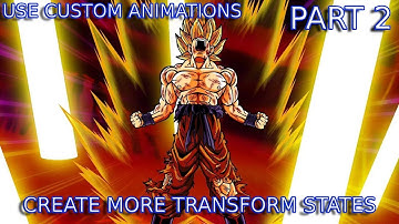 Xenoverse 2 How To Make A Transformation Mod Tutorial (Part 2) English