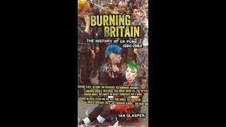 Burning Britain-A History of UK Punk 1980-1984